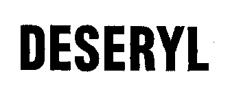 DESERYL