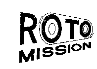 ROTO MISSION