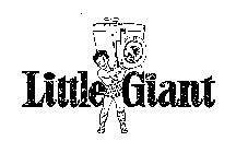 LITTLE GIANT