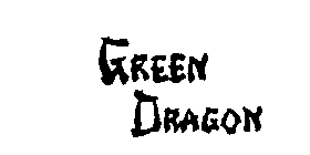 GREEN DRAGON