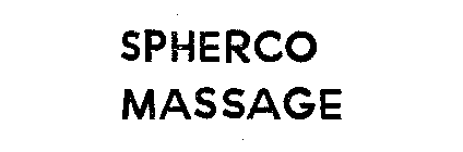 SPHERCO MASSAGE