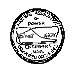 NATIONAL ASSOCIATION OF POWER ENGINEERS USA ORGANIZED OCT 25 1882