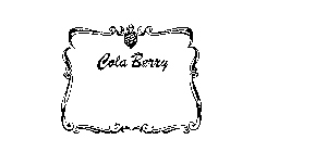 COLA BERRY