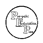 PEP PRE PAID EDUCATION PLAN