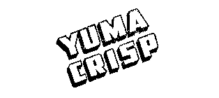 YUMA CRISP