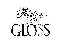 FABULOUS GLOSS