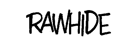 RAWHIDE