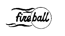 FIRE BALL