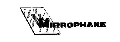 MIRROPHANE