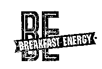 BE BREAKFAST ENERGY