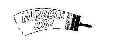 MIRACLE AGE