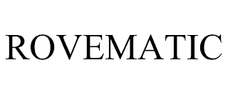 ROVEMATIC