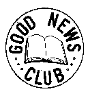 GOOD NEWS CLUB