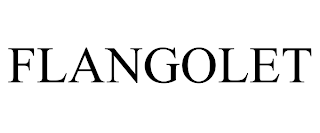 FLANGOLET