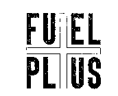 FUEL PLUS +