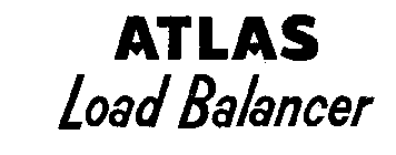 ATLAS LOAD BALANCER