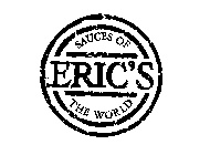 ERIC'S SAUCES OF THE WORLD