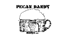 PECAN DANDY