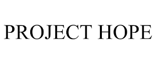 PROJECT HOPE