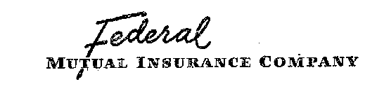 FEDERAL MUTUAL INSURANCE COMPANY