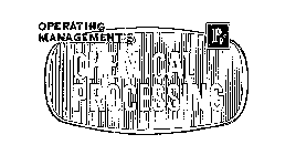 OPERATING MANAGEMENT'S CHEMICAL PROCESSING  P P