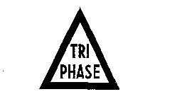 TRI PHASE