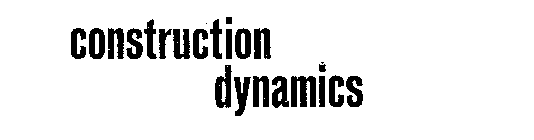 CONSTRUCTION DYNAMICS