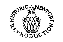 HISTORIC NEWPORT REPRODUCTION