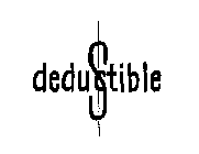 DEDUCTIBLE