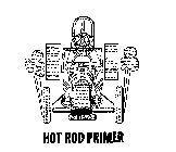 HOT ROD PRIMER