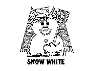 SNOW WHITE