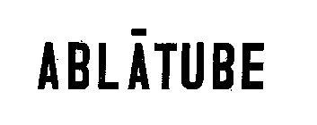 ABLATUBE