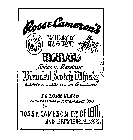 ROSS & CAMERON'S VERY RARE HIGHLAND SPECIAL RESERVE BLENDED SCOTCH WHISKY BLENDED ESPECIALLY FOR THE CONNO ISSEURS DELUXE BLEND BLEDNED AND BOTTLED IN SCOTLAND SINCE 1800 BY ROSS AND CAMERON LTD. OF L