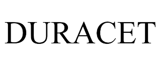 DURACET