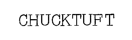 CHUCKTUFT