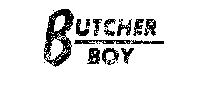 BUTCHER BOY