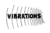 VIBRATIONS