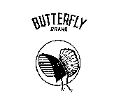 BUTTERFLY BRAND