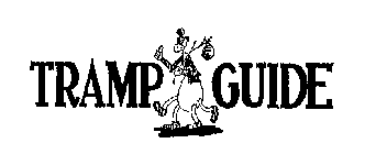 TRAMP GUIDE