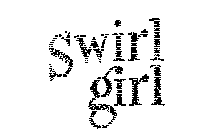 SWIRL GIRL