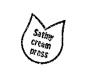 SATINY CREAM PRESS