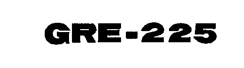 GRE-225