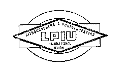 LPIU LITHOGRAPHERS & PHOTOENGRAVERS INTERNATIONAL UNION