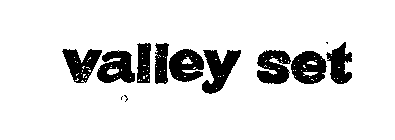 VALLEY SET