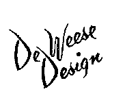 DE WEESE DESIGN