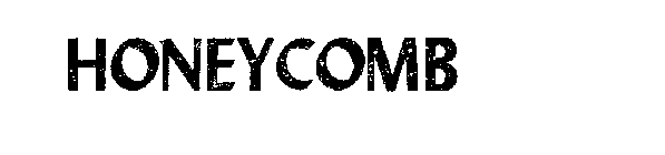 HONEYCOMB