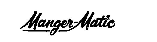 MANGER-MATIC