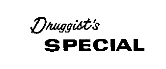 DRUGGIST S SPECIAL