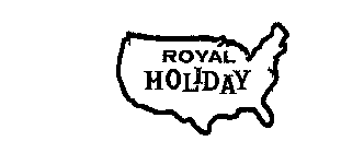 ROYAL HOLIDAY