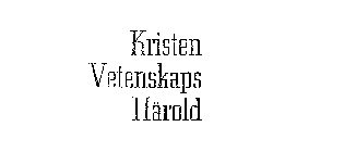 KRISTEN VETENSKAPS HAROLD